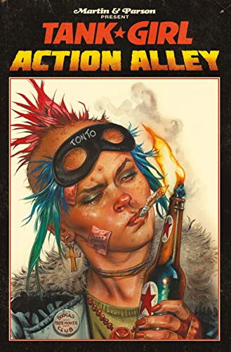 Tank Girl Action Alley (By: Alan C. Martin) cover