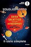 Guida Galattica Per Gli Autostoppisti Il Ciclo Completo Italian Edition
