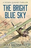 The Bright Blue Sky Raf Trilogy Book 1 English Edition