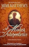 A Modest Independence Parish Orphans Of Devon Book 2