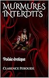 Murmures Interdits Posie Rotique