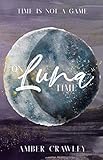 On Luna Time English Edition