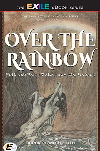 Over the Rainbow: Folk and Fairy Tales from the Margins book cover