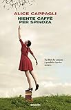 Niente Caff Per Spinoza I Coralli Italian Edition