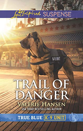 Trail of Danger (By: Valerie Hansen) cover