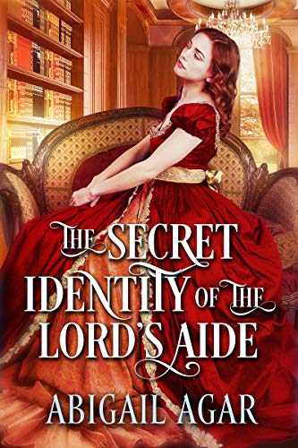 The Secret Identity of the Lord's Aide book cover