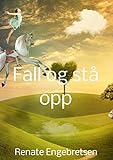 Fall Og St Opp Norwegian Edition