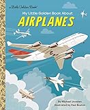 My Little Golden Book About Airplanes English Edition