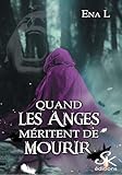 Quand Les Anges Mritent De Mourir Skdystopie