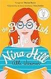 The Bookish Life Of Nina Hill The Bookish Bestseller You Need To Curl Up With This Winter English Edition