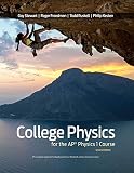 College Physics For The Ap Physics 1 Course