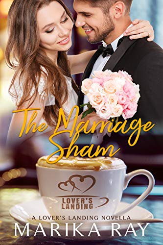 The Marriage Sham (By: Marika Ray) cover