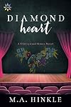 Diamond Heart (Cherrywood Grove #2)
