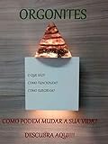 Orgonites Como Podem Mudar Sua Vida Portuguese Edition