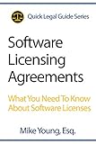 Software Licensing Agreements What You Need To Know About Software Licenses English Edition