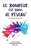Le Bonheur Est Dans Le Rseau