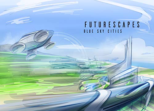 Futurescapes: Blue Sky Cities cover