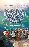 Passover Haggadah Graphic Novel English Edition