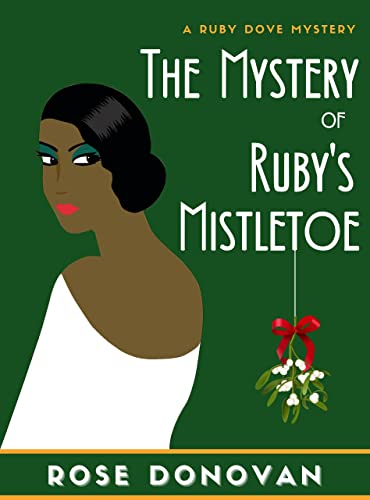 The Mystery of Ruby's Mistletoe book cover