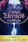 Sangs Ternels Tome 1 La Reconnaissance