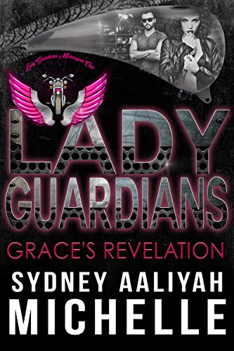 Grace's Revelation (By: Sydney Aaliyah Michelle) cover