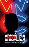 Crislida Portuguese Edition