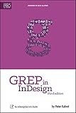 Grep In Indesign An Indesignsecrets Guide English Edition