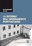 La Riforma Dellordinamento Penitenziario Italian Edition