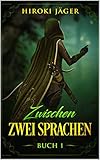 Zwischen Zwei Sprachen German Edition