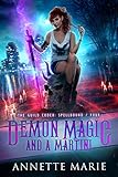 Demon Magic And A Martini The Guild Codex Spellbound Book 4