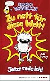 Ruperts Tagebuch Zu Nett Fr Diese Welt Jetzt Rede Ich German Edition