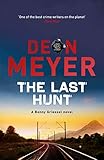 The Last Hunt Benny Griessel Book 6 English Edition