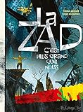 La Zad Cest Plus Grand Que Nous Albums
