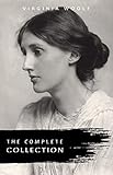 Virginia Woolf The Complete Collection English Edition