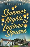 Summer Nights In Lantern Square Part One Of The Lantern Square Series English Edition