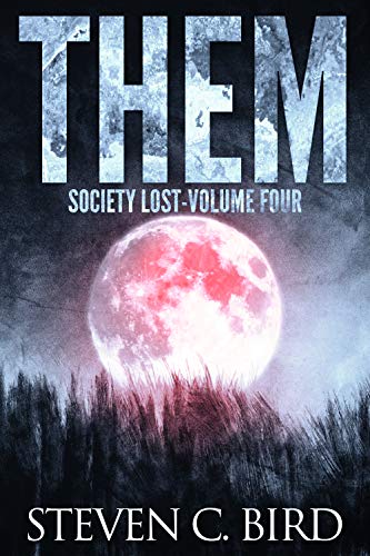Them: Society Lost, Volume Four cover