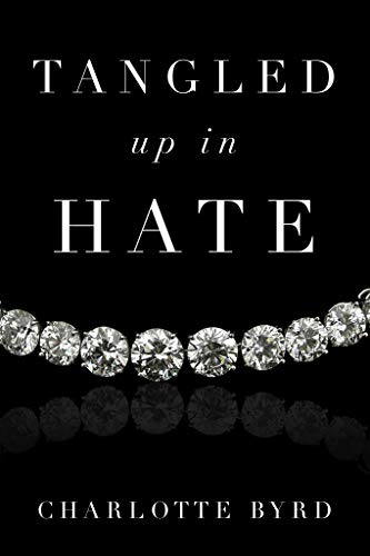Tangled up in Hate book cover