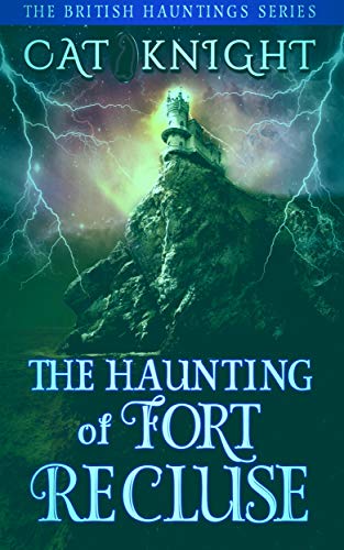 The Haunting of Fort Recluse book cover