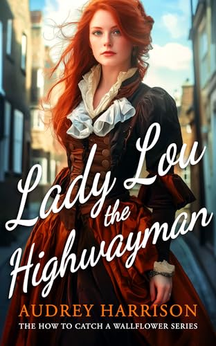 Lady Lou the Highwayman book cover