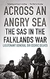 Across An Angry Sea The Sas In The Falklands War English Edition