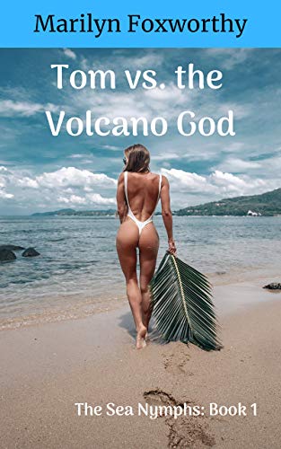 Tom vs. the Volcano God book cover