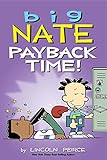 Big Nate Payback Time