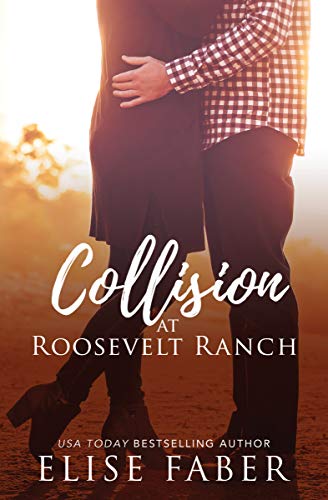 Collision at Roosevelt Ranch book cover