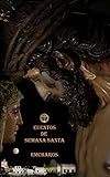 Cuentos De Semana Santa Spanish Edition