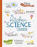 The Kitchen Science Cookbook English Edition