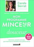 Mon Programme Minceur Tout En Douceur