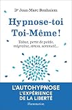 Hypnosetoi Toimme Tabac Perte De Poids Migraine Sommeil Psychologie Et Dveloppement Personnel