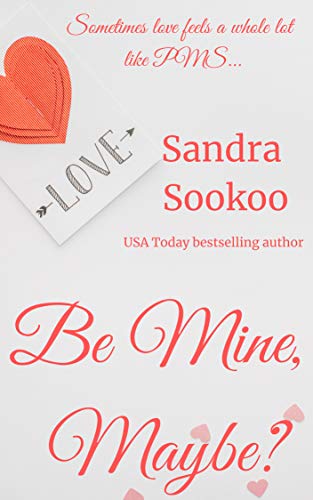Be Mine, Maybe? book cover