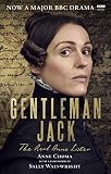 Gentleman Jack The Real Anne Lister The Official Companion To The Bbc Series English Edition