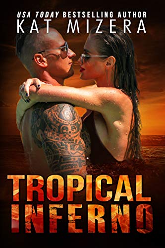 Tropical Inferno / Tropical Ice (By: Kat Mizera) cover
